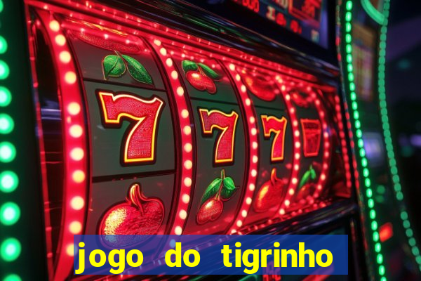 jogo do tigrinho que ganha dinheiro de verdade no pix